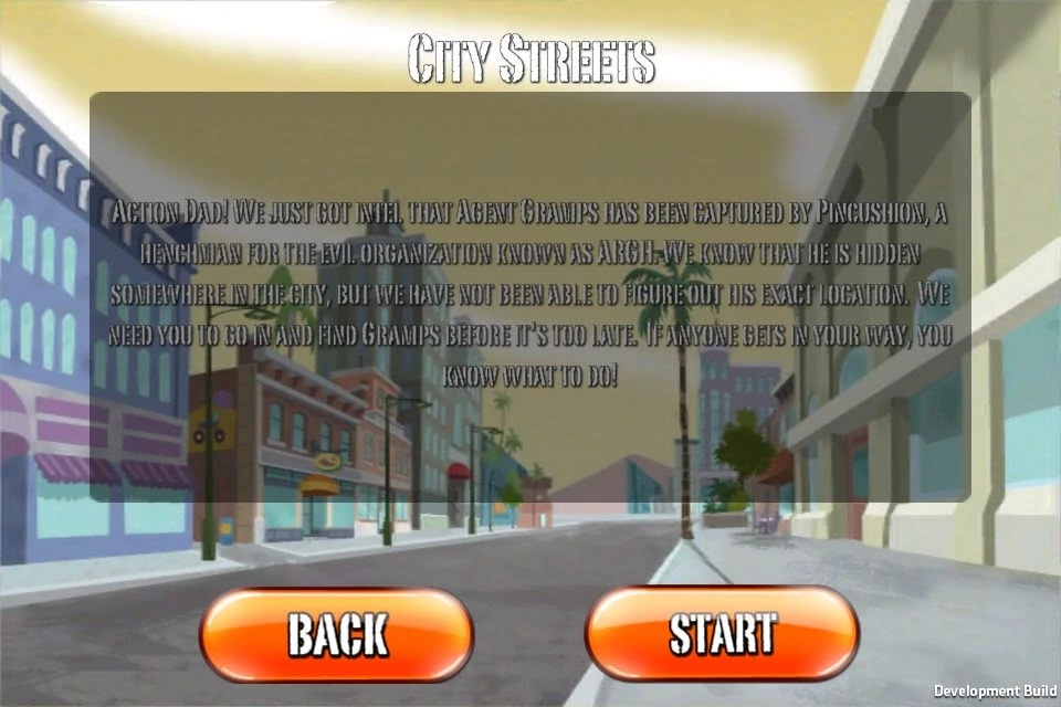 Action Dad City Streets mission briefing with Back and Start controls over a stylized city street.